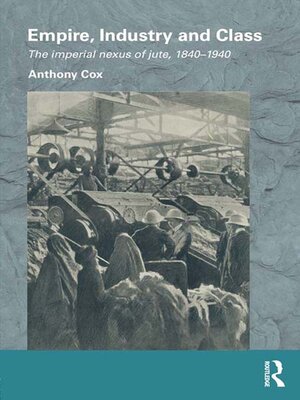 cover image of Empire, Industry and Class